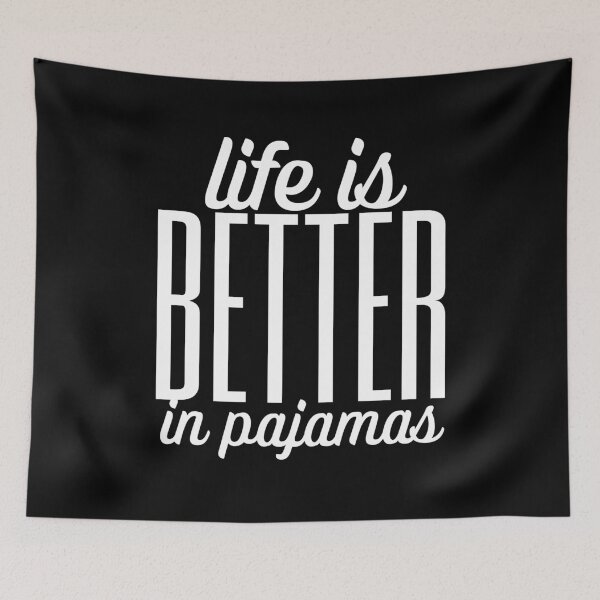 Item preview, Life Is Better in Pajamas designed and sold by ModkMerch.