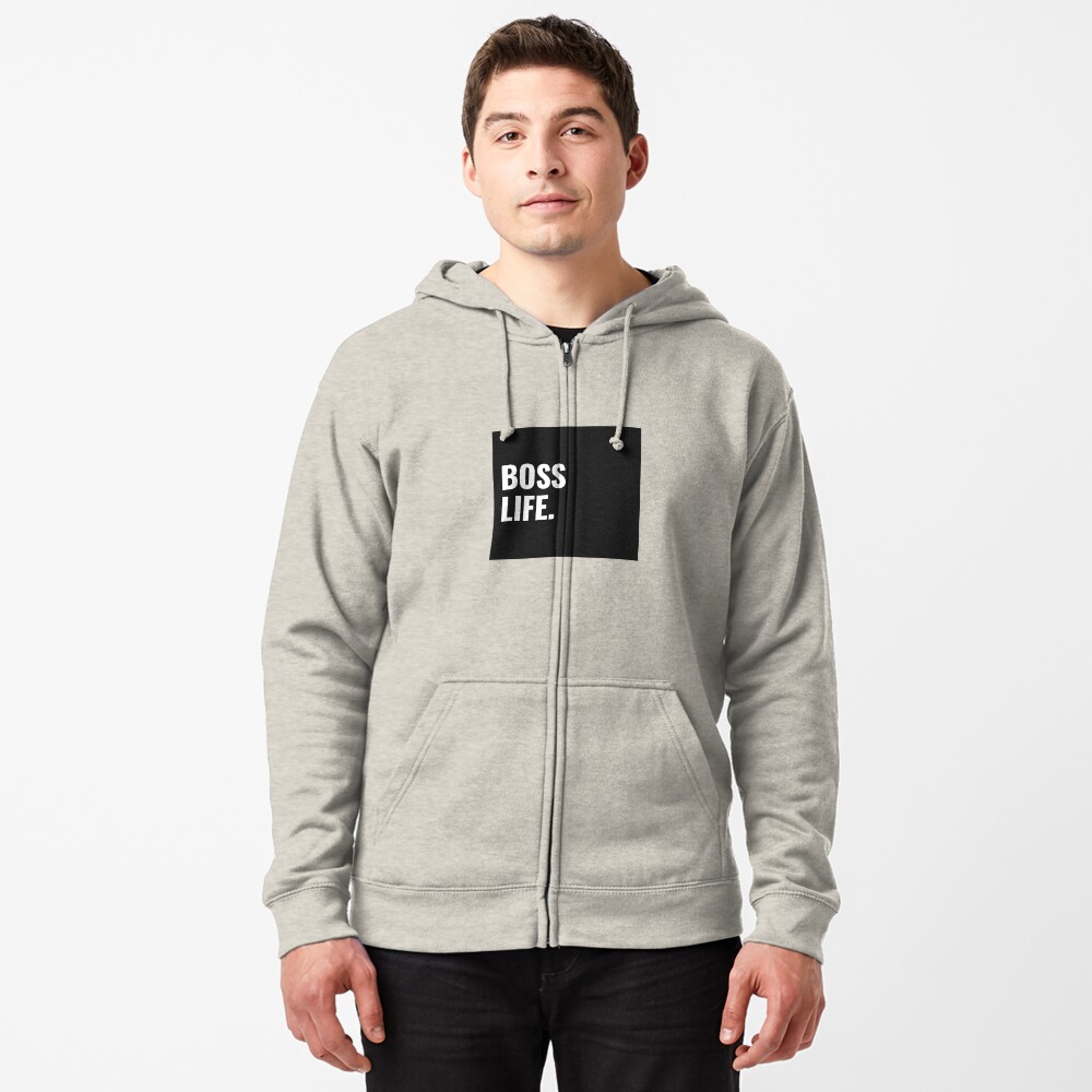 Boss life hoodie sale