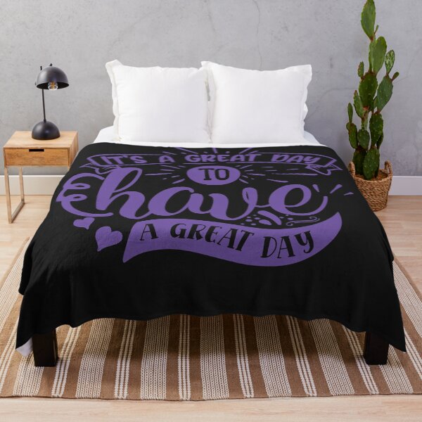 Item preview, It's a Great day to Have a Great Day designed and sold by Mande Arts.