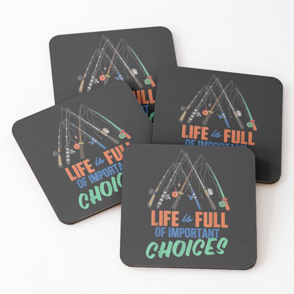 Item preview, Funny Fishing Poles Life Is Full Of Important Choices designed and sold by SusanFlore.