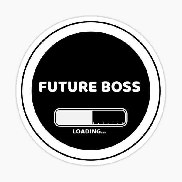 Item preview, Future Boss designed and sold by BosslifeCo.