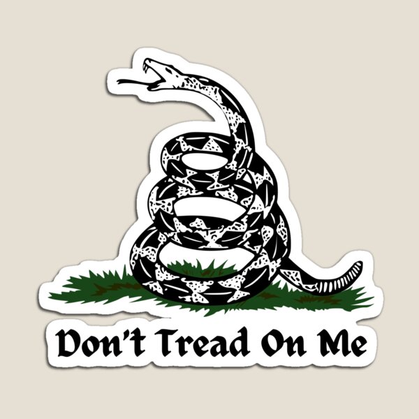 Don’t Tread On Me Magnet