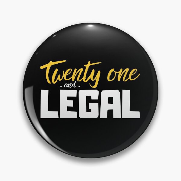 Item preview, 21st Birthday, Twenty one and legal Shirt designed and sold by ReichBourne.