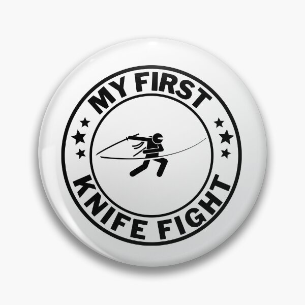 Item preview, My First Knife Fight designed and sold by BestUncommonTee.