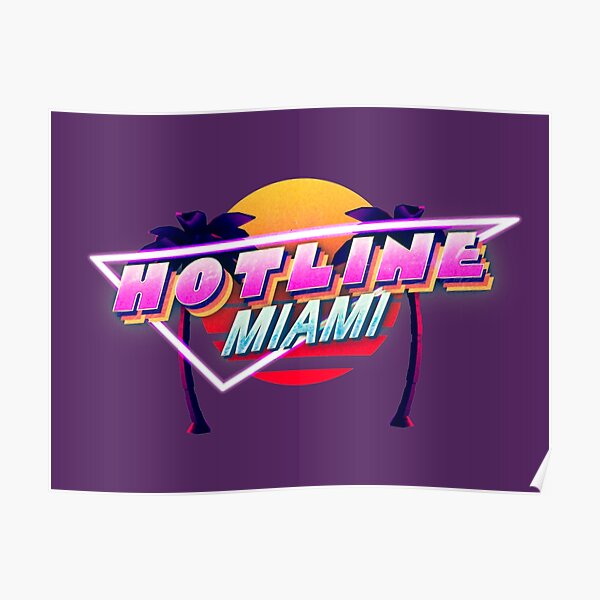 "Hotline Miami Logo" Poster for Sale by Adam-Walker | Redbubble