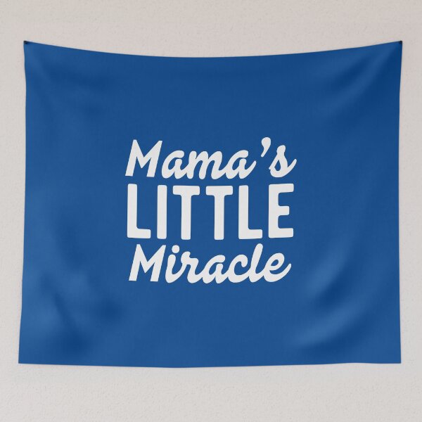 Item preview, Mama Little Miracle #1 designed and sold by SalahBlt.