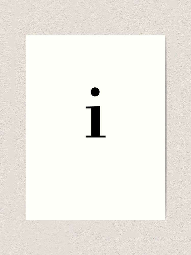 Alphabet letter 'i' | Art Print