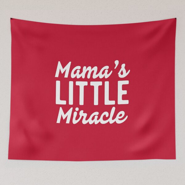Item preview, Mama Little Miracle #2 designed and sold by SalahBlt.