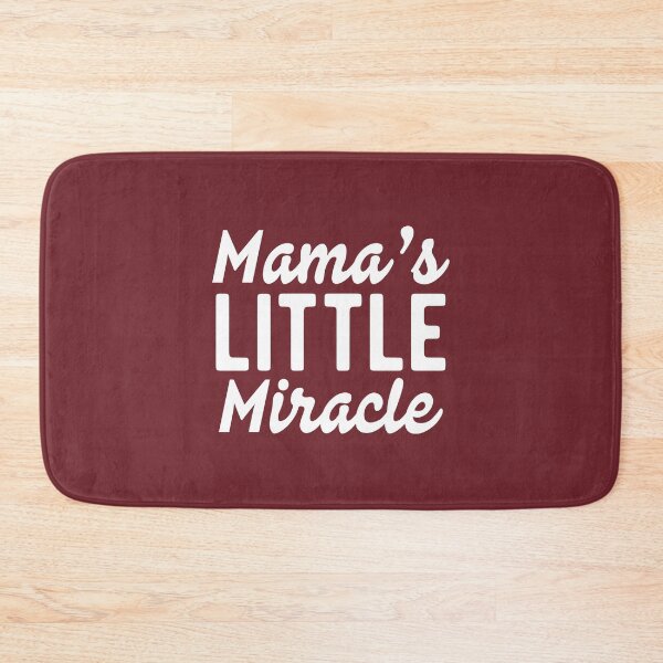 Item preview, Mama Little Miracle #3 designed and sold by SalahBlt.