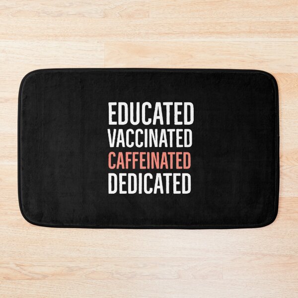 Item preview, Educated vaccinated caffeinated dedicated, funny Nurse shirt. designed and sold by Theleochick.