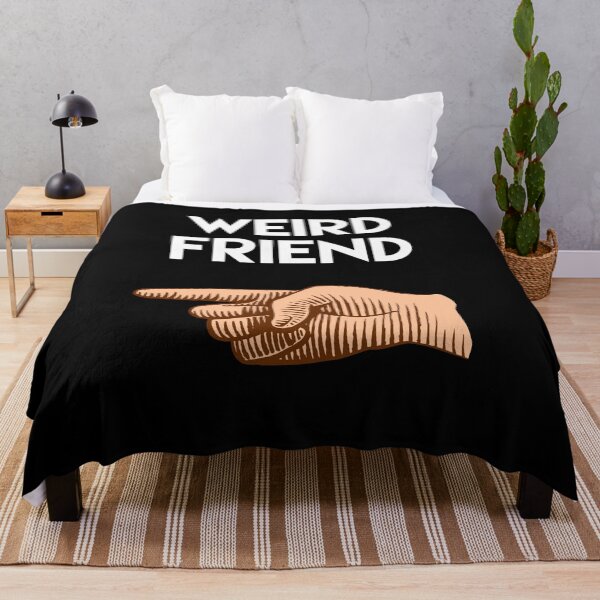 Item preview, Weird Friend, finger pointing to the right. Friendship. Love. Valentine. Funny designed and sold by efenem.