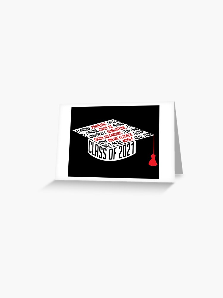 Class of 2021 Graduation Cap Typography Black" Greeting Card for Sale by  elloiseollave | Redbubble