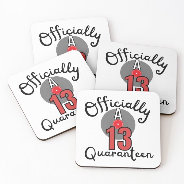 Item preview, Officially A 13 Quaranteen designed and sold by dalypdesign.