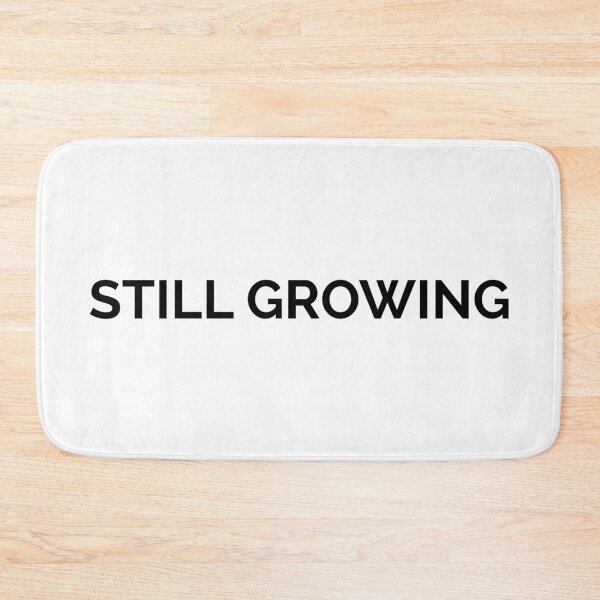 Item preview, Still Growing designed and sold by TheArtism.