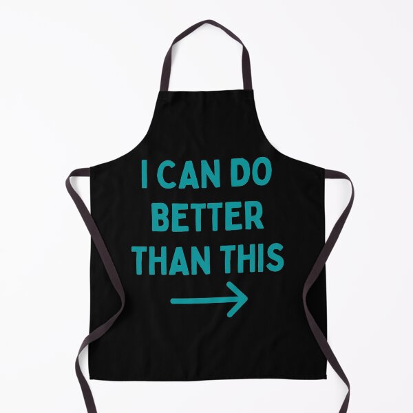 Item preview, I Can Do Better Than This - Funny - Competitive - Blue Text designed and sold by DrawingBoard.