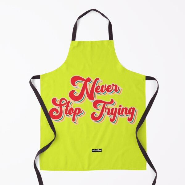 Item preview, Never Stop Trying - Bible Quote Christian Verse Faith Style Inspirational Sentiment in Beautiful Calligraphy designed and sold by fredgarden8.