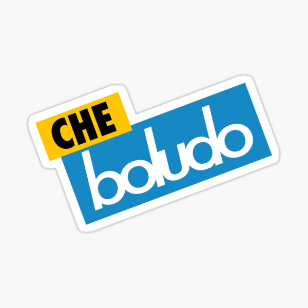 Che Boludo Sticker
