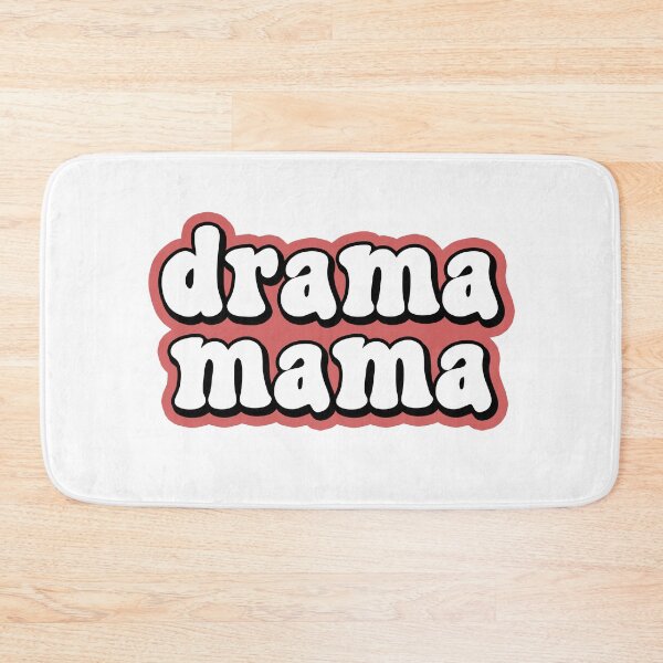 Item preview, Drama Mama  designed and sold by allysmar.
