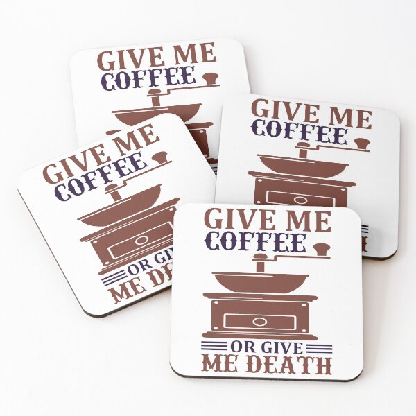 Item preview, Give Me Coffee or Give Me Death designed and sold by WOW TeesAndThings.