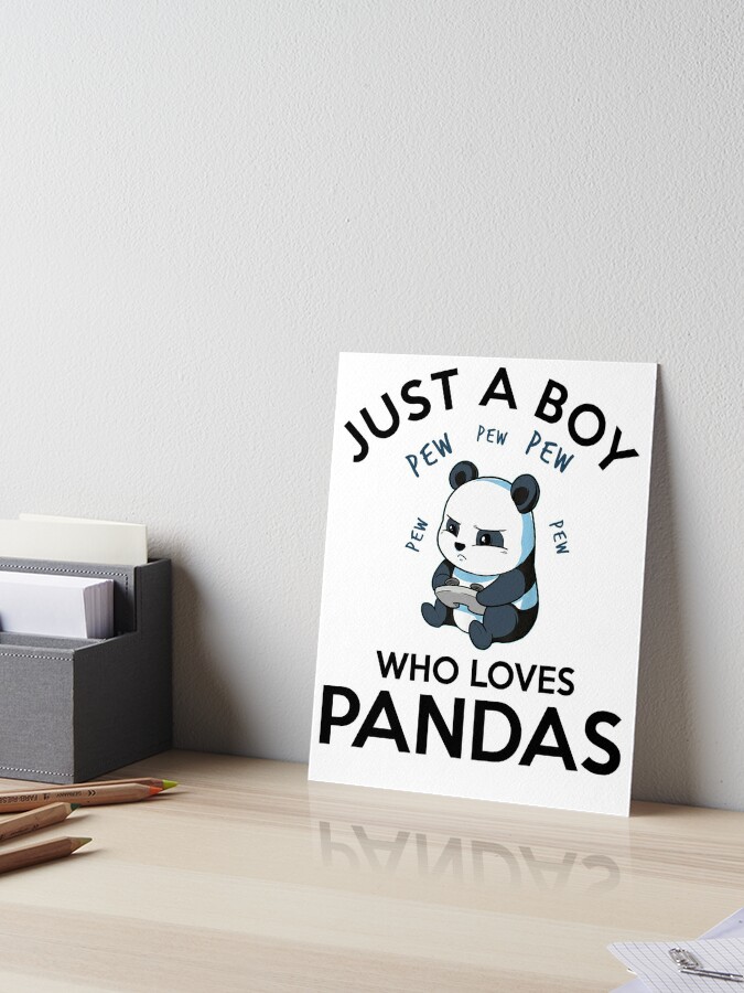 Impression rigide for Sale avec l'œuvre « Panda juste un garçon