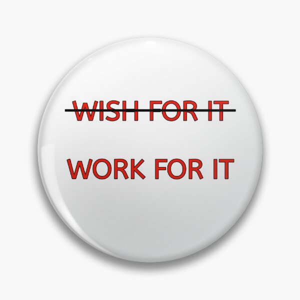 Item preview, Don't wish for it work for it designed and sold by Photography-Art.