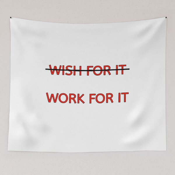 Item preview, Don't wish for it work for it designed and sold by Photography-Art.