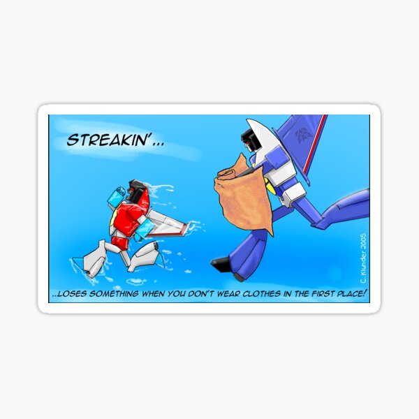 Streakin'! Sticker