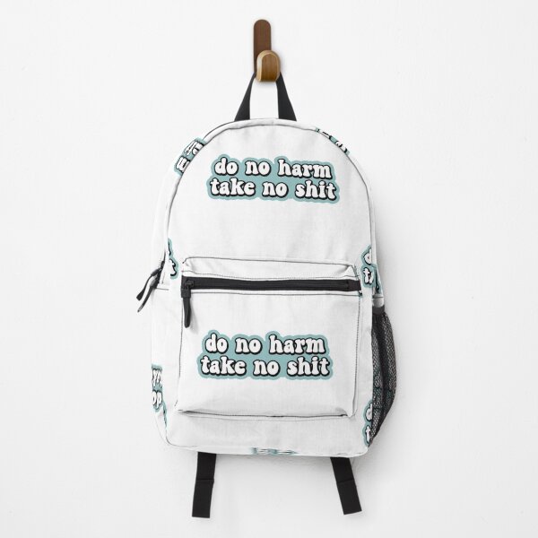 Item preview, Do No Harm Take No Shit designed and sold by allysmar.