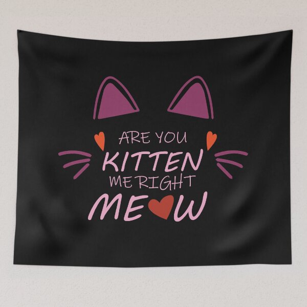 Item preview, Are you kitten me right meow Essential T-Shirt designed and sold by Artezia.