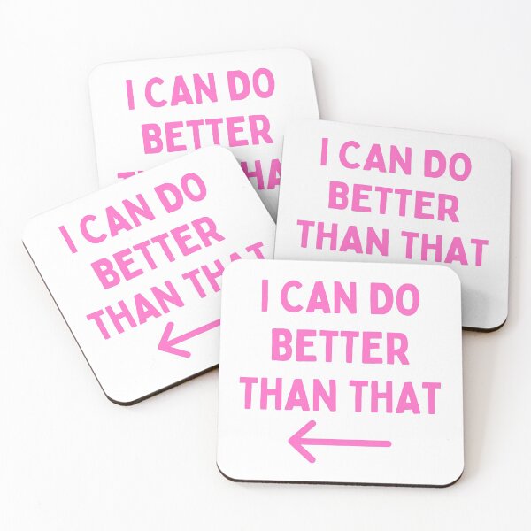Item preview, I Can Do Better Than That - Funny - Competitive - Pink Text designed and sold by DrawingBoard.