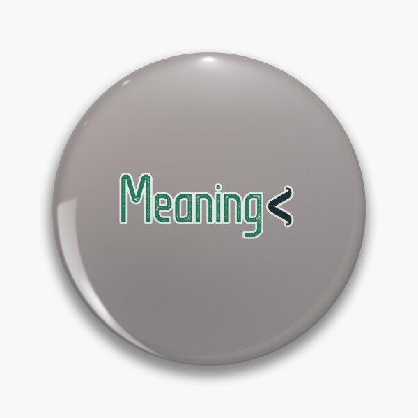 Item preview, It is Meaning Less designed and sold by MrPenguin30.