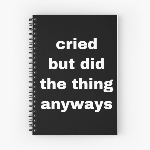 Item preview, Cried but did the thing anyways designed and sold by Yeewen1234.