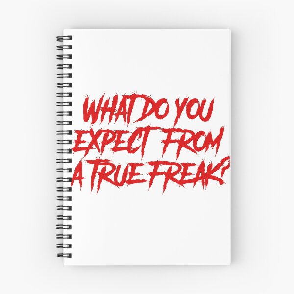 Item preview, What do you expect from a true freak? designed and sold by TheDevilStore.