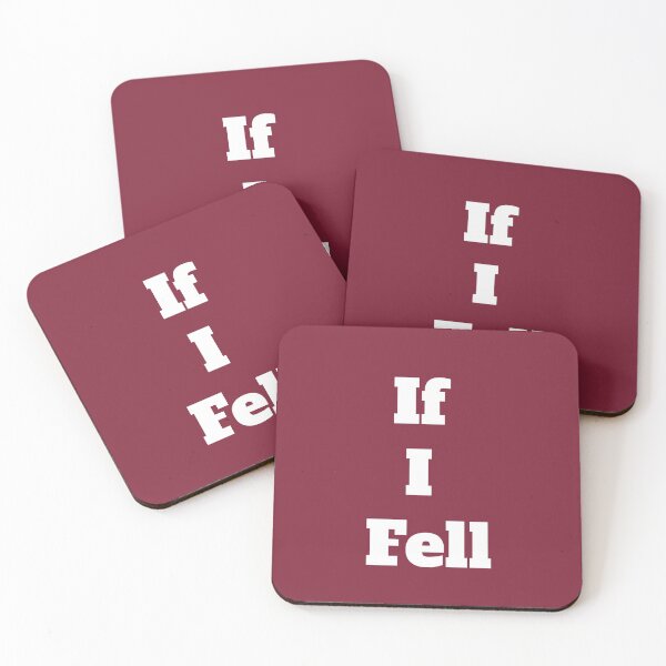 Item preview, If I Fell designed and sold by QuotesDogma.
