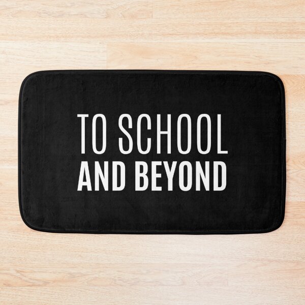 Item preview, To School And Beyond - Funny - Education designed and sold by DrawingBoard.