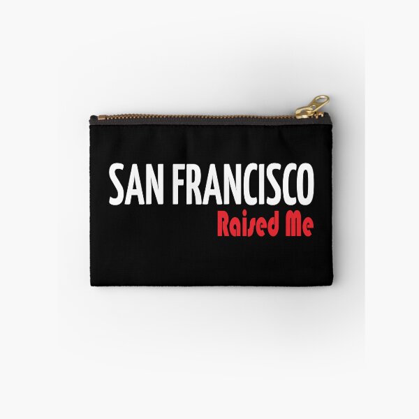Item preview, San Francisco Raised Me designed and sold by ProjectX23.