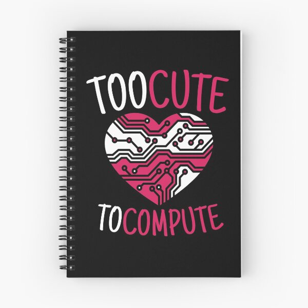 Item preview, Too Cute To Compute Computer Scientist Hacker It designed and sold by MooonTees.
