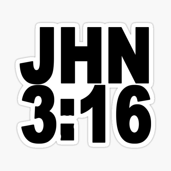 Item preview, JHN 3:16  - BOLD TEXT designed and sold by Calgacus.