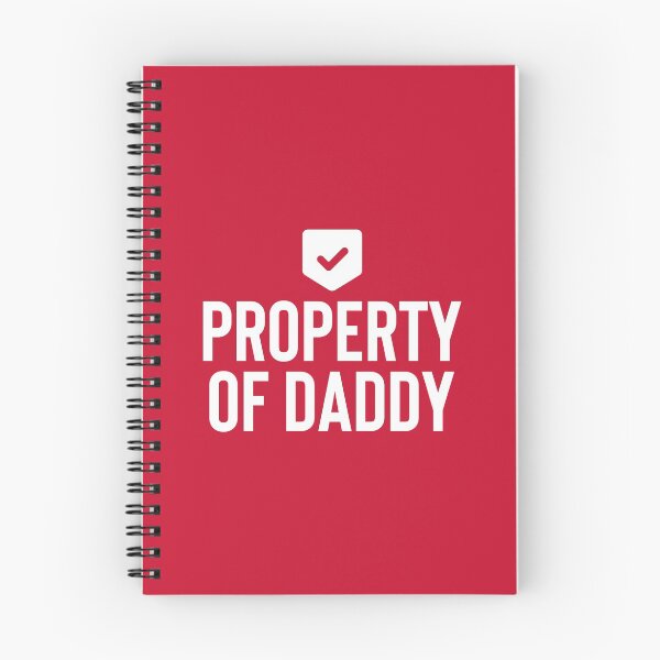Item preview, Property Of Daddy #2 designed and sold by SalahBlt.