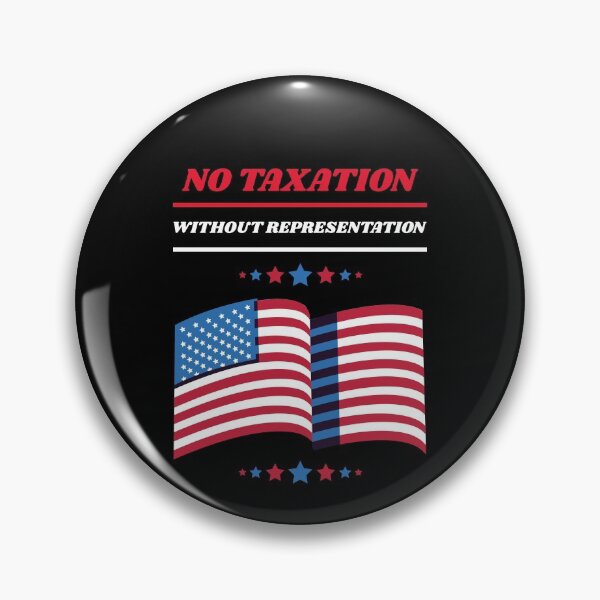 Item preview, No Taxation Without Representation Funny Shirt For Anti-Government Enthusiasts designed and sold by BigJackTees.