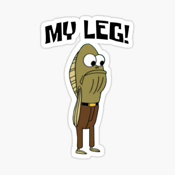 Fred The Fish: My Leg! Sticker