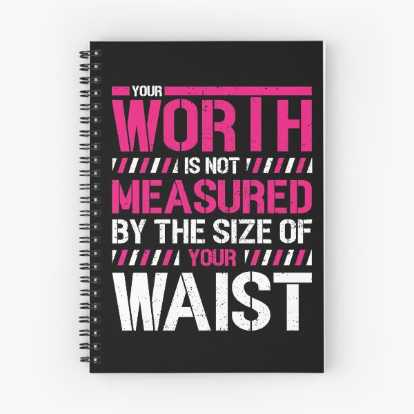 Item preview, Your Worth Is Not Measured By The Size Of Your Waist Gift designed and sold by TTFMerch.