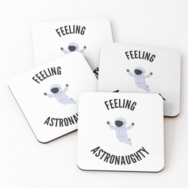 Item preview, Funny space astronaut pun feeling astronaughty designed and sold by ArtsySue.