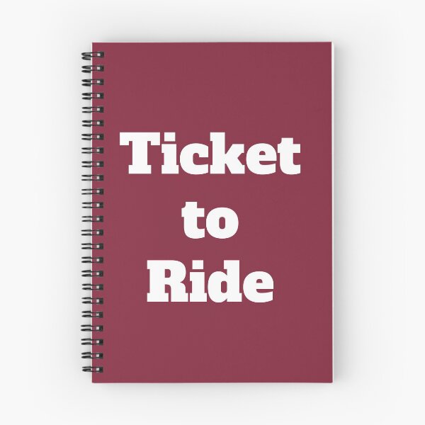 Item preview, Ticket to Ride designed and sold by QuotesDogma.