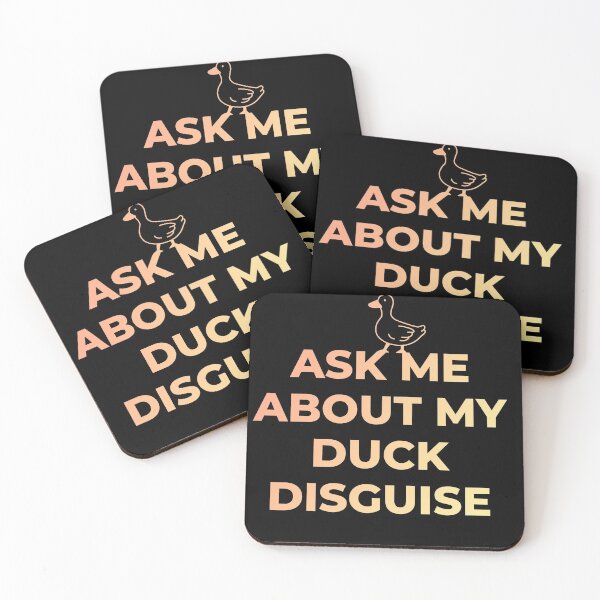 Item preview, ASK ME ABOUT MY DUCK DISGUISE designed and sold by NicyShopy.