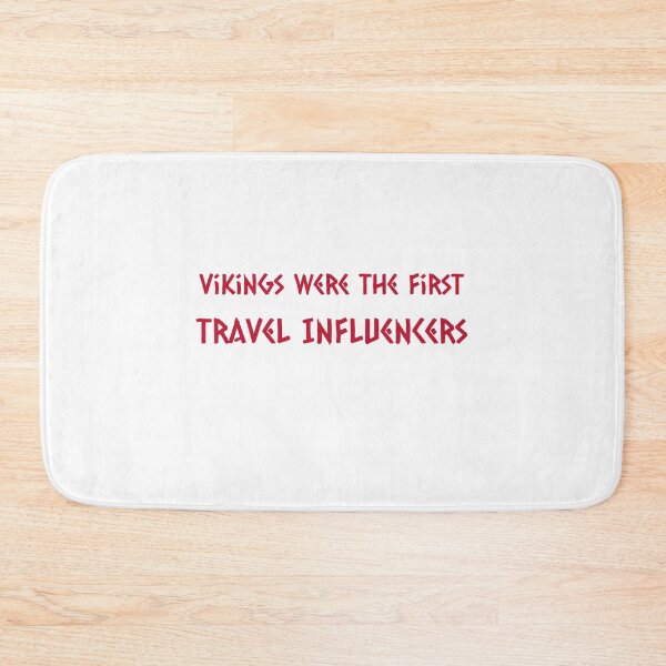 Item preview, Funny Viking Quote - Travel Influencer designed and sold by NoelNimmad.