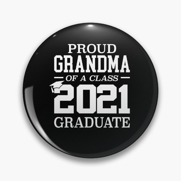 Item preview, Graduation 2021 Proud Grandma Of A Class 2021 Graduate  designed and sold by merch8002.