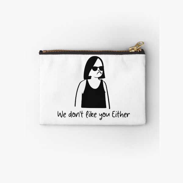 Item preview, We Don't Like You Either designed and sold by Fioranoclthing.