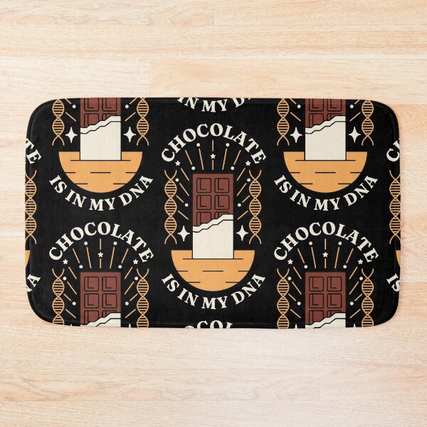 Item preview, Chocolate is in My DNA designed and sold by Millusti.