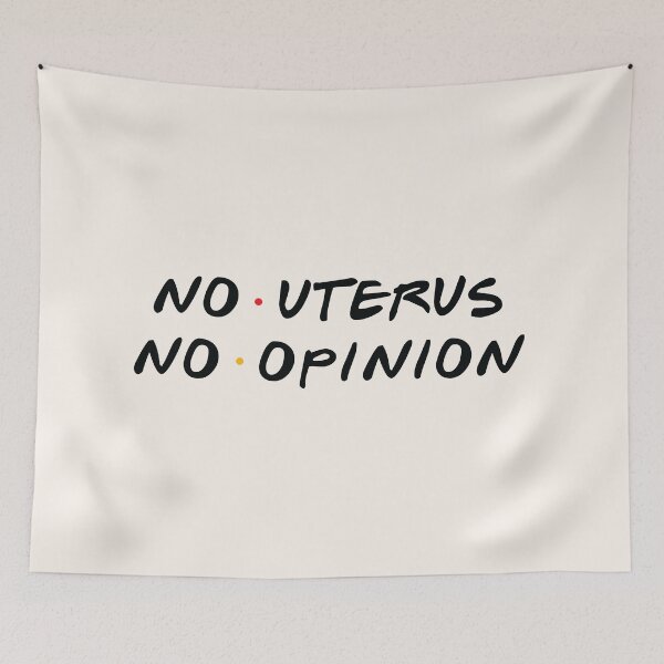 Item preview, No Uterus No Opinion designed and sold by Screen Therapy.